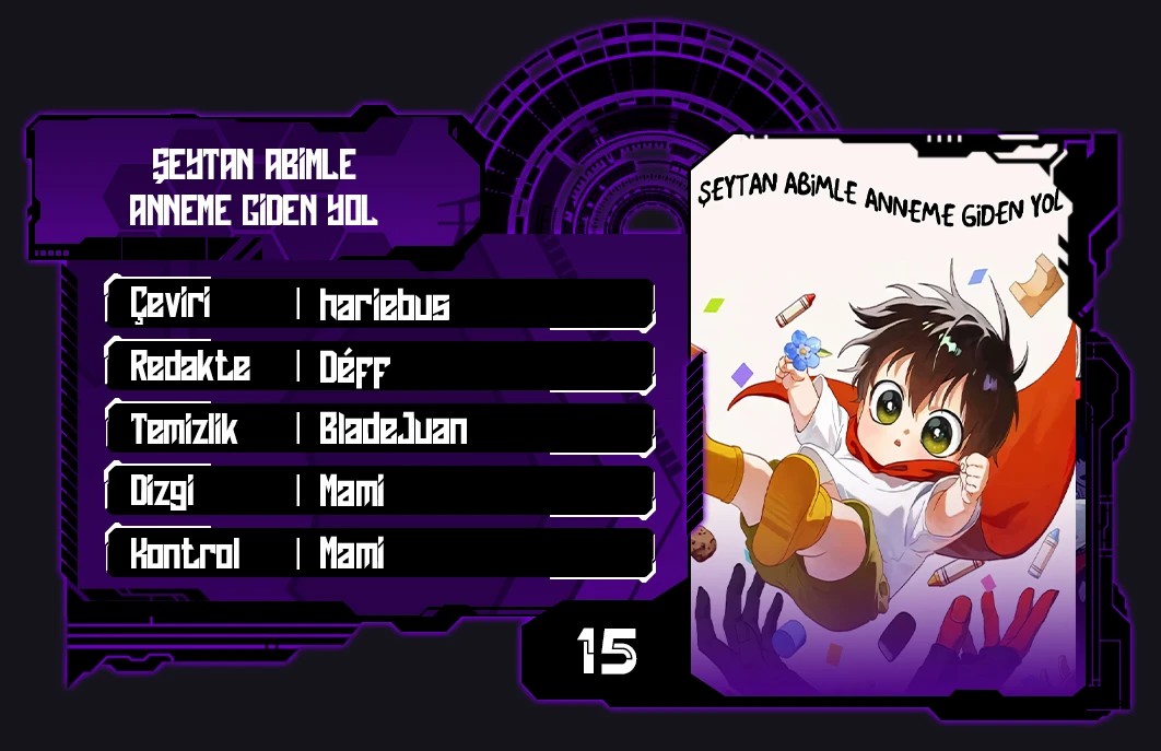 Şeytan Abimle Anneme Giden Yol Bölüm 15 - Sayfa 1