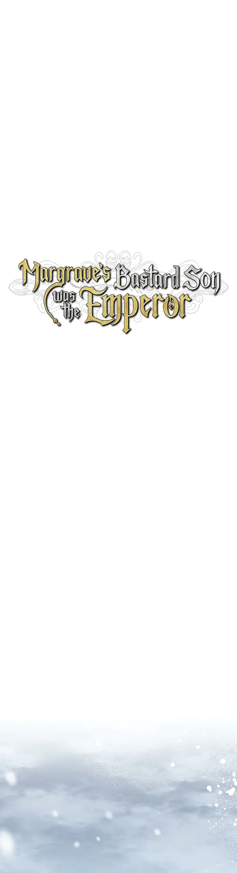 Kont’un Gayrimeşru Oğlu Bir Zamanlar İmparatordu Bölüm 67 - Sayfa 25